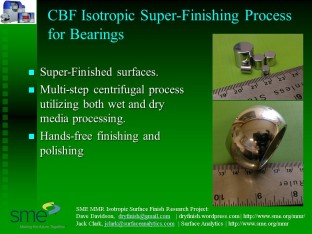 CBF Bearings Isotropic Super-Finish
