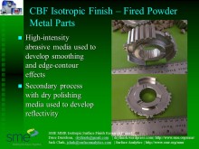 CBF-powder metal finishing